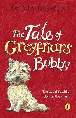 The Tale of Greyfriars Bobby(English, Paperback, Derwent Lavinia)