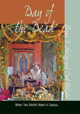 Day of the Dead(English, Paperback, Haley Shawn D.)