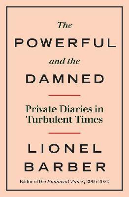 The Powerful and the Damned(English, Paperback, Barber Lionel)