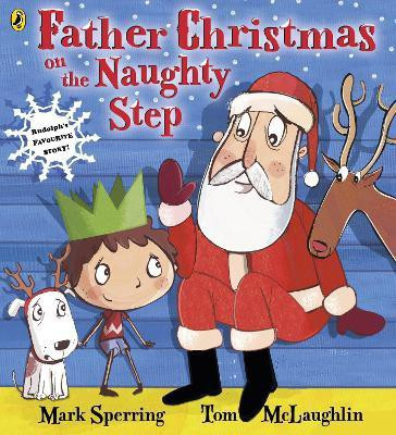 Father Christmas on the Naughty Step(English, Paperback, Sperring Mark)