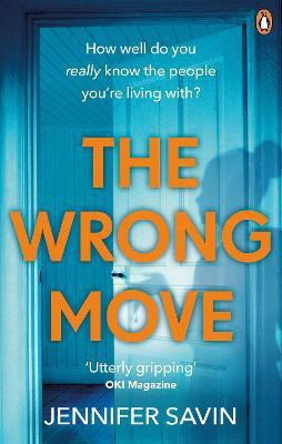 The Wrong Move(English, Paperback, Savin Jennifer)