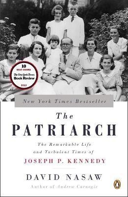 The Patriarch(English, Paperback, Nasaw David)