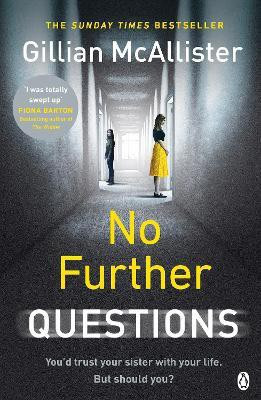 No Further Questions(English, Paperback, McAllister Gillian)