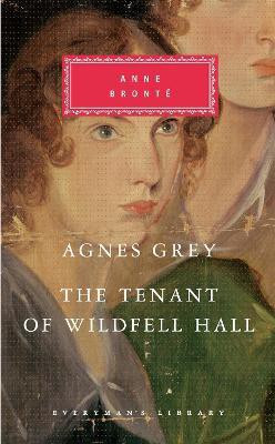 Agnes Grey/The Tenant of Wildfell Hall(English, Hardcover, Bronte Anne)