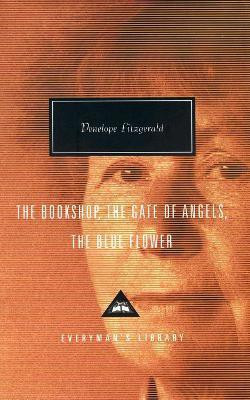 The Bookshop, The Gate Of Angels And The Blue Flower(English, Hardcover, Fitzgerald Penelope)