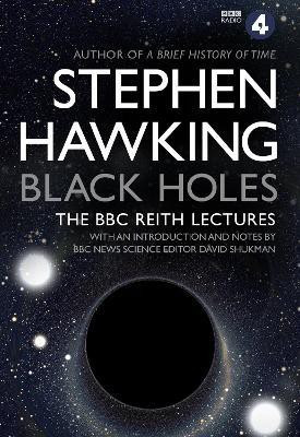Black Holes: The Reith Lectures(English, Paperback, Hawking Stephen)