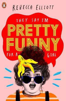 Pretty Funny(English, Paperback, Elliott Rebecca)