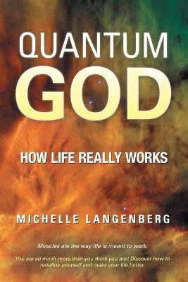 Quantum God(English, Paperback, Langenberg Michelle)