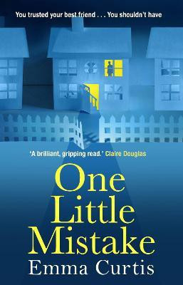 One Little Mistake(English, Paperback, Curtis Emma)
