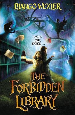 The Forbidden Library(English, Paperback, Wexler Django)