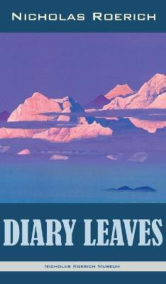 Diary Leaves(English, Hardcover, Roerich Nicholas)