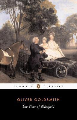 The Vicar of Wakefield(English, Paperback, Goldsmith Oliver)