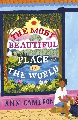 The Most Beautiful Place in the World(English, Paperback, Cameron Ann)