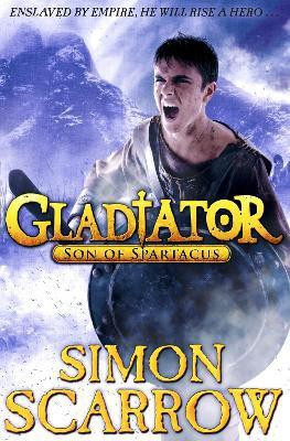 Gladiator: Son of Spartacus(English, Paperback, Scarrow Simon)