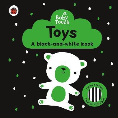 Baby Touch: Toys: a black-and-white book(English, Board book, Ladybird)