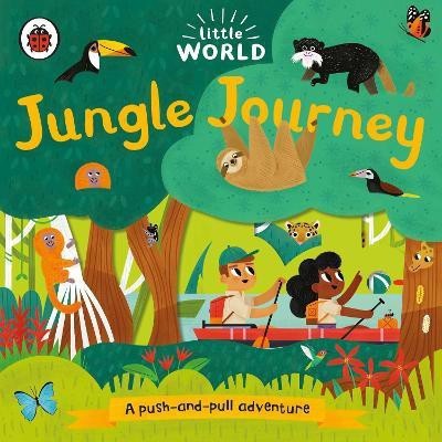 Little World: Jungle Journey(English, Board book, unknown)