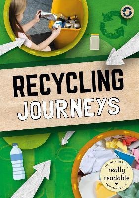 Recycling Journeys(English, Paperback, Nelson Louise)