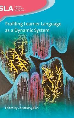 Profiling Learner Language as a Dynamic System(English, Hardcover, unknown)