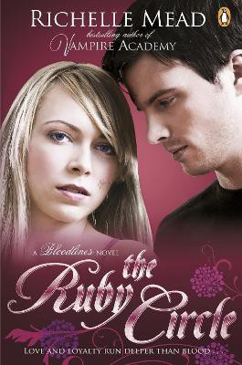 Bloodlines: The Ruby Circle (book 6)(English, Paperback, Mead Richelle)