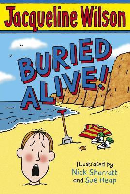 Buried Alive!(English, Paperback, Wilson Jacqueline)