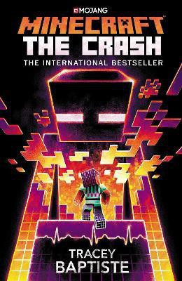 Minecraft: The Crash(English, Paperback, Baptiste Tracey)