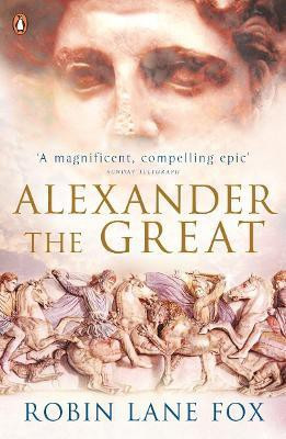 Alexander the Great(English, Paperback, Lane Fox Robin)