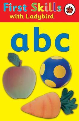 First Skills: abc(English, Hardcover, Clark Lesley)