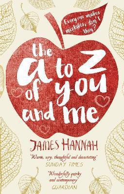The A to Z of You and Me(English, Paperback, Hannah James)