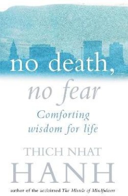 No Death, No Fear(English, Paperback, Hanh Thich Nhat)