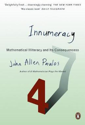Innumeracy(English, Paperback, Paulos John Allen)