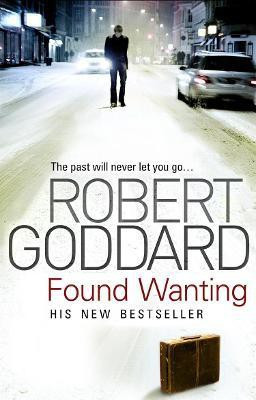 Found Wanting(English, Paperback, Goddard Robert)