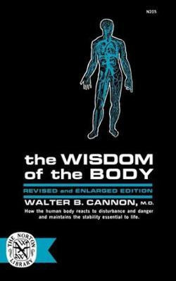 The Wisdom of the Body(English, Paperback, Cannon Walter B. MD)