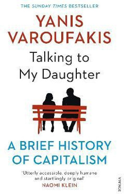 Talking to My Daughter(English, Paperback, Varoufakis Yanis)