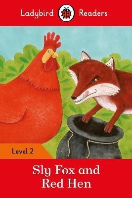 Ladybird Readers Level 2 - Sly Fox and Red Hen (ELT Graded Reader)(English, Paperback, Ladybird)