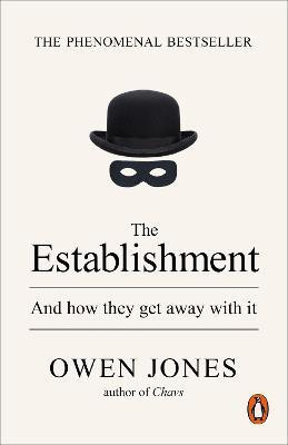 The Establishment(English, Paperback, Jones Owen)