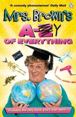 Mrs. Brown's A to Y of Everything(English, Paperback, O'Carroll Brendan)