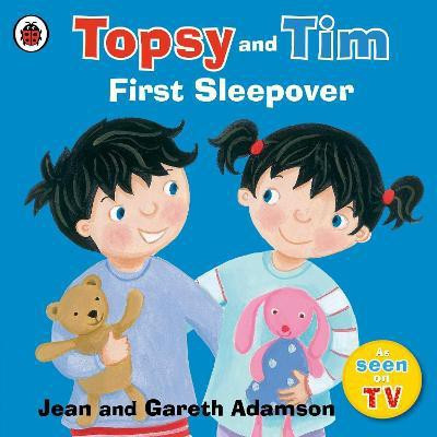 Topsy and Tim: First Sleepover(English, Paperback, Adamson Jean)