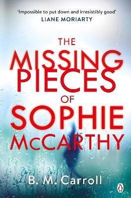 The Missing Pieces of Sophie McCarthy(English, Paperback, Carroll Ber M)