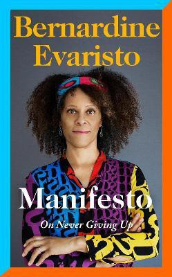 Manifesto(English, Hardcover, Evaristo Bernardine)