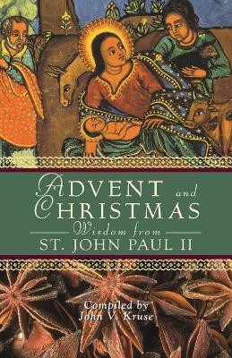 Advent and Christmas Wisdom from Pope John Paul II(English, Paperback, John Paul Pope II)