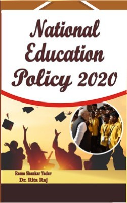 National Education Policy 2020(Hardcover, Rama Shankar Yadav, Dr. Rita Ra)