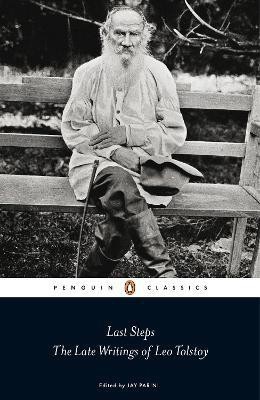 Last Steps: The Late Writings of Leo Tolstoy(English, Paperback, Tolstoy Leo)