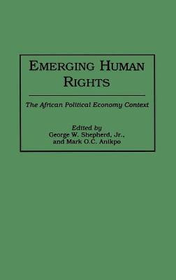 Emerging Human Rights(English, Hardcover, Anikpo Mark)
