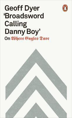 'Broadsword Calling Danny Boy'(English, Paperback, Dyer Geoff)