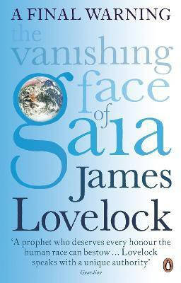 The Vanishing Face of Gaia(English, Paperback, Lovelock James)