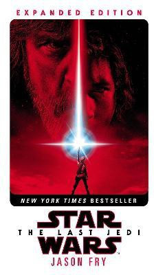 The Last Jedi: Expanded Edition (Star Wars)(English, Paperback, Fry Jason)