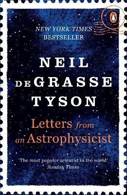 Letters from an Astrophysicist(English, Paperback, Tyson Neil deGrasse)