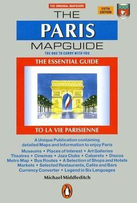The Paris Mapguide(English, Paperback, Middleditch Michael)