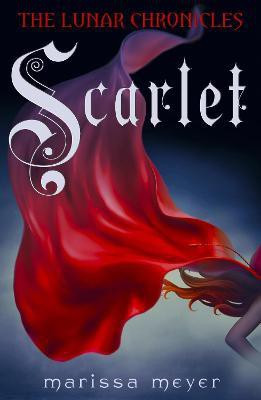 Scarlet (The Lunar Chronicles Book 2)(English, Paperback, Meyer Marissa)