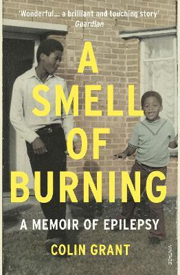 A Smell of Burning(English, Paperback, Grant Colin)